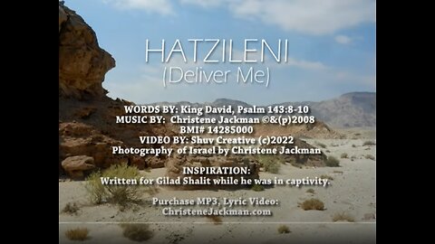 Hatzileni (Deliver Me), from Psalm 143