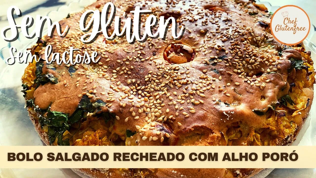 Bolo Salgado Recheado com Alho Poró - Sem Glúten e Sem Lactose