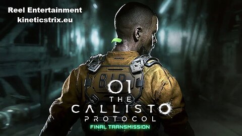 The Callisto Protocol Final Transmission Full Gameplay Walkthrough