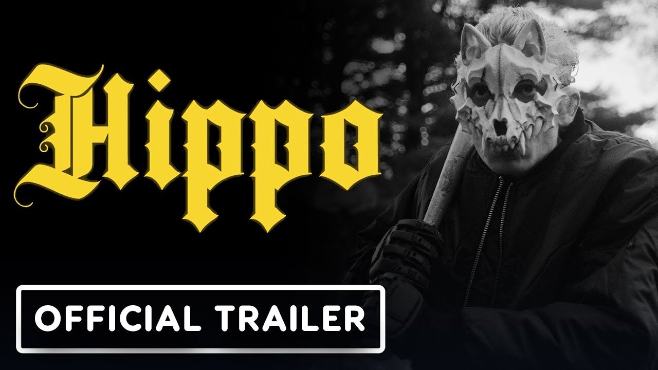 Hippo - Official Trailer (2024)