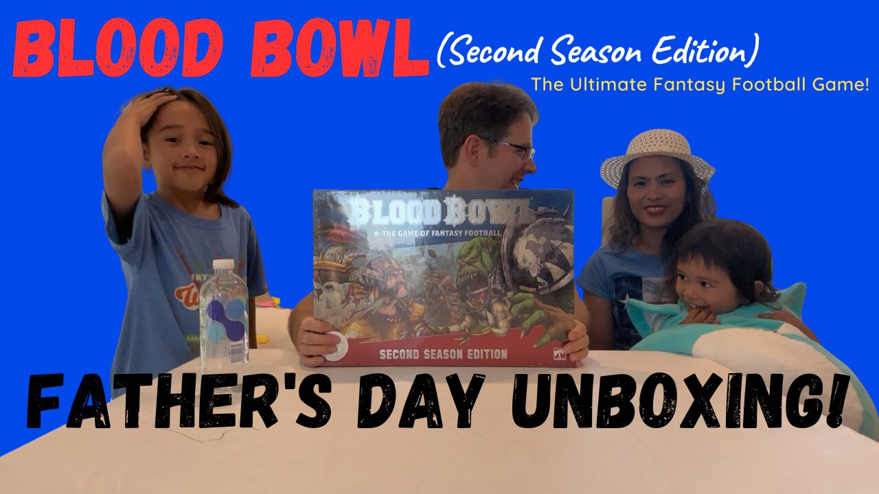 Fantasy Football Mayhem! Blood Bowl Second Edition Unboxing - Table Top Father's Day Family Fun