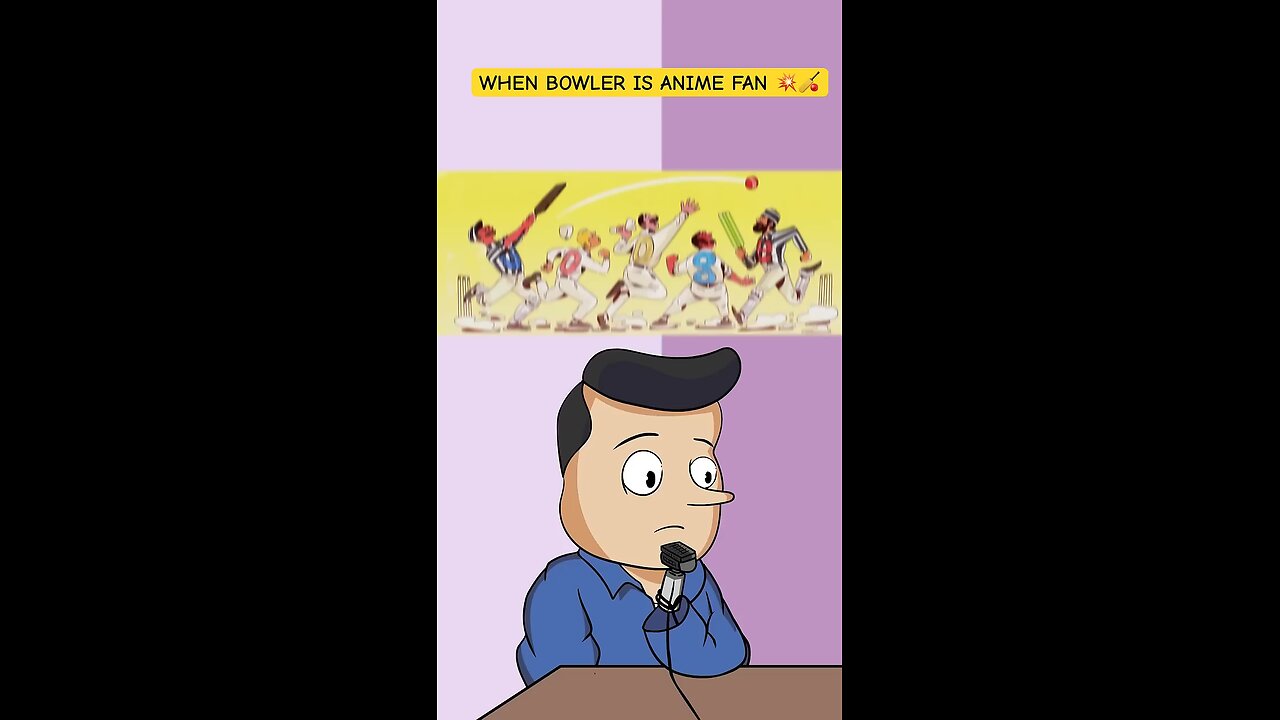 when bowler is Anime Fan