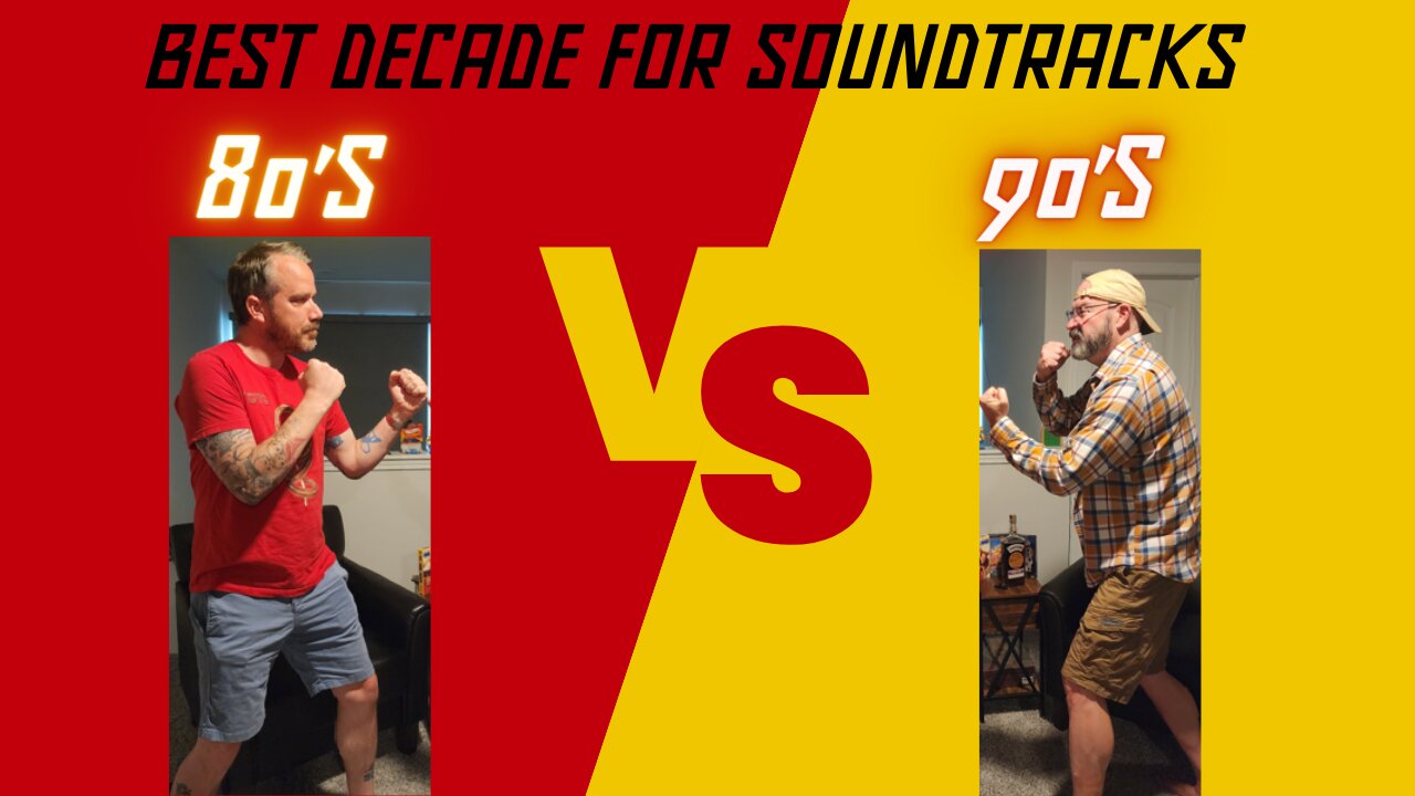 GEN X SHOWDOWN - Best Decade for Soundtracks 80s vs 90s