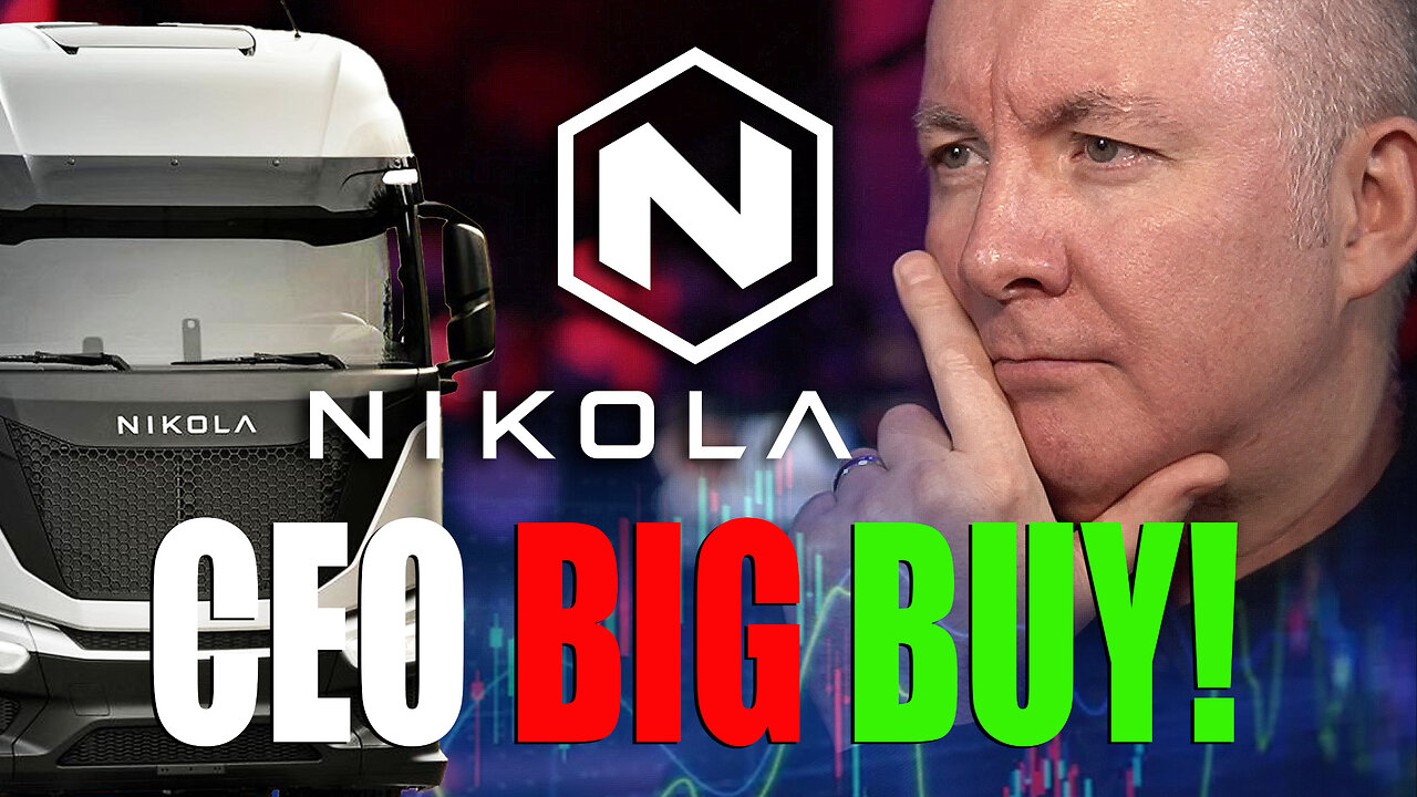 NKLA Stock - Nikola - GREAT NEWS CEO BUYS IN! - Martyn Lucas Investor