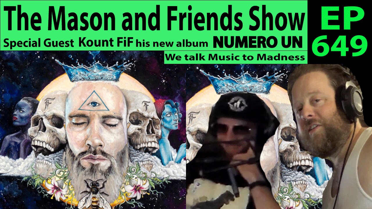 The Mason and Friends Show. Episode 649