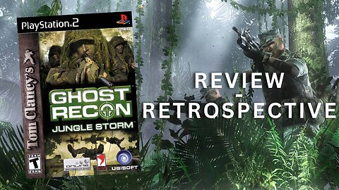 Ghost Recon: Jungle Storm - RetroSpective