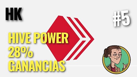 HIVE POWER y Ganar 28% de APR con HK 💰💰