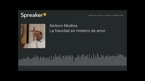 La Navidad es misterio de amor. Fray Nelson.