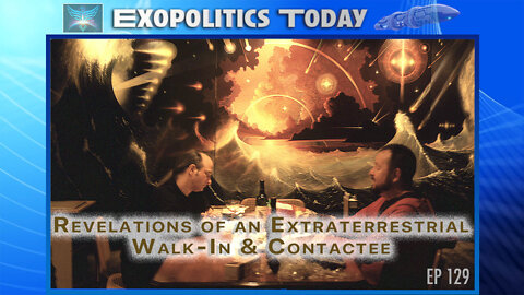 Revelations of an Extraterrestrial Walk-In & Contactee