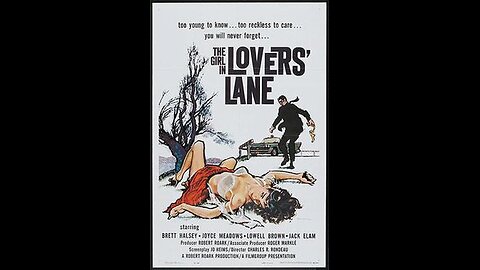 The Girl in Lovers Lane 1960 Brett Halsey & Joyce Meadows