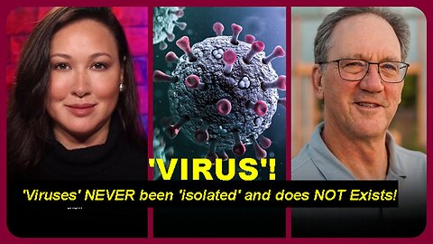 Kim Iversen: Dr Tom Cowan Says He Can Prove That Viruses Don't Exist! [Jul 9, 2024]