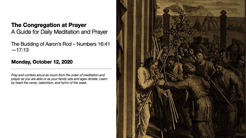 The Budding of Aaron’s Rod – The Congregation at Prayer for October 12, 2020
