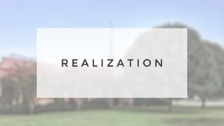 Sunday Sermon - Realization