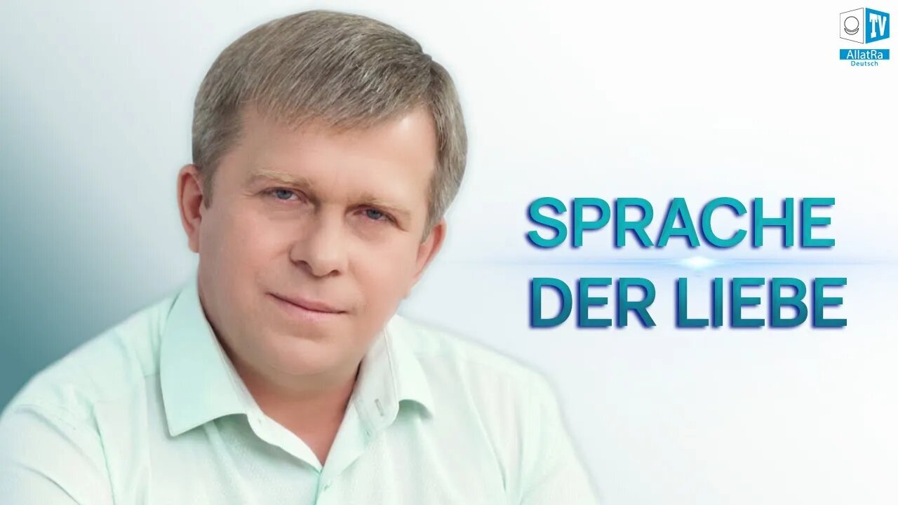 Die Sprache der Liebe