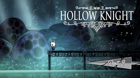 Hollow Knight | Green Path to Fungal Wastes