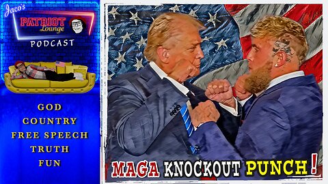 Episode 105: MAGA Knockout Punch | Current News and Events with Humor (9:30 PM PDT/12:30 AM EDT)