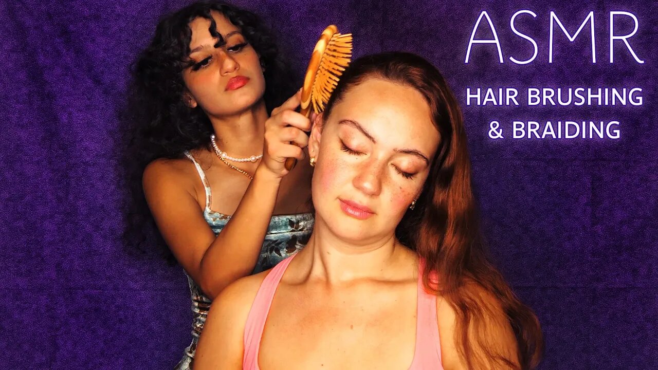 ASMR gentle tingly hair brushing & braiding, Kaitlynn pampers the stunningly gorgeous Anna