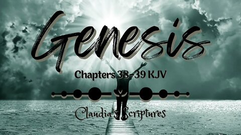 The Bible Series Bible Book Genesis Chapters 38-39 Audio