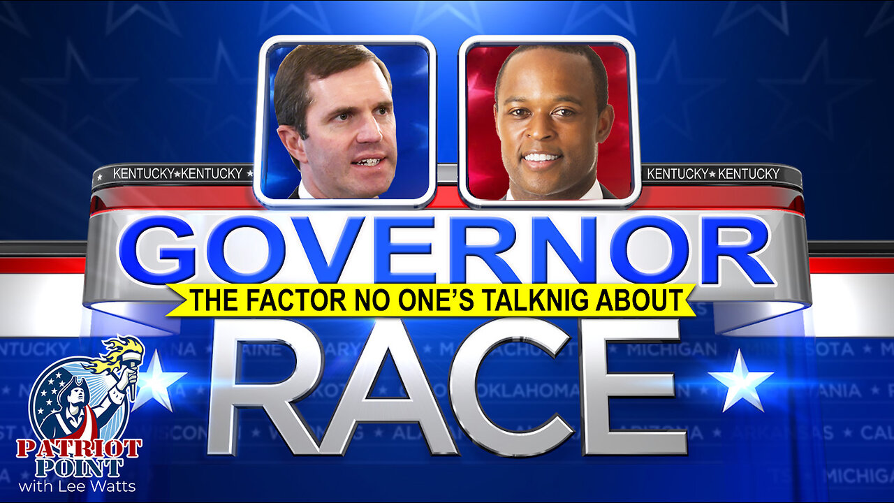 KY Governor Race (The Factor No One's Talking About)