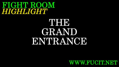 The Grand Entrance