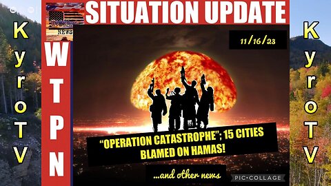 Situation Update - November 16, 2023 (edited version)