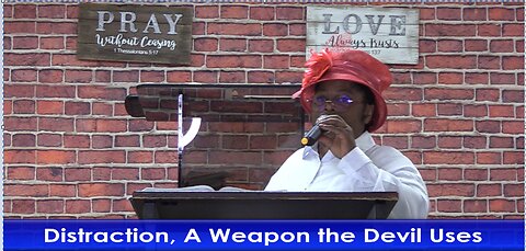 Distraction, A Weapon of the Devil. Pastor Angeline Epse.
