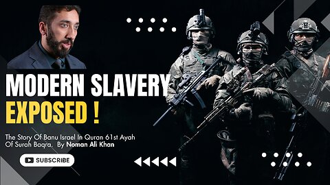 MODERN SLAVERy EXPOSED ! The Story Of Banu Israel In Quran|Surah Baqra Noman Ali Khan #nomanalikhan