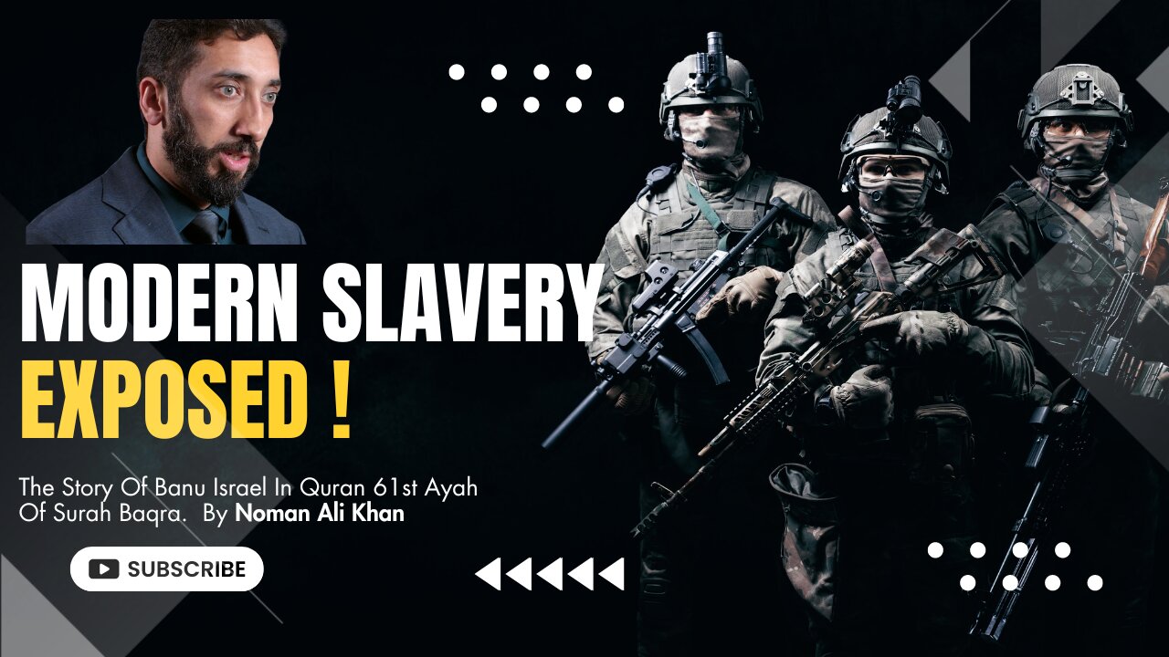 MODERN SLAVERy EXPOSED ! The Story Of Banu Israel In Quran|Surah Baqra Noman Ali Khan #nomanalikhan