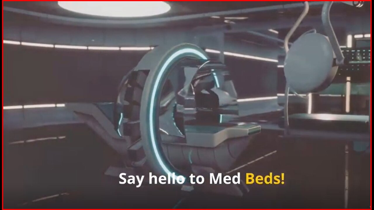 Med-Beds High Technology Is Now Unsuppressed .......