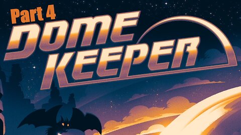 Dome Keeper. Part 4- Going back to the medium sized map with Assessor.