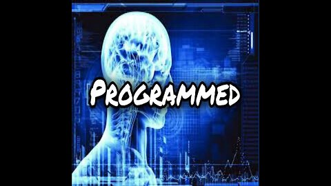 How Programmed are You?