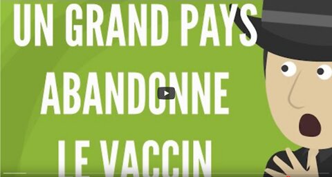 Officiel Un Grand Pays Européen Renonce À La Vaccination
