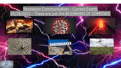 Revelation Communication - Current Events 05/26/2022
