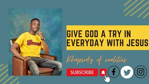 HE'S THE FIRST AND THE LAST, Rhapsody of realities.