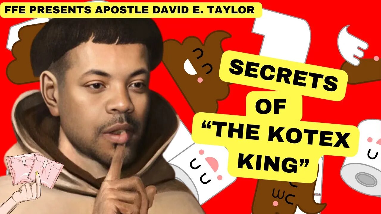 SECRETS OF THE KOTEX KING! "Apostle" David E. Taylor JMMI & KOGGC Using Church For Love Scams! #god