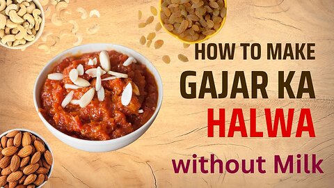 Gajar Ka Halwa