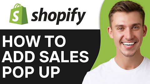 HOW TO ADD SALES POP UP IN SHOPIFY STORE