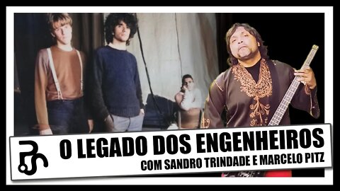 Engenheiros do Hawaii | O legado mantido através dos fãs | com Marcelo Pitz e Sandro Trindade