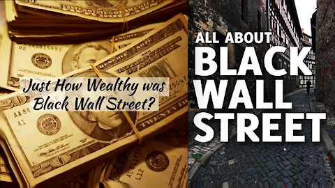 All About Black Wall Street !!