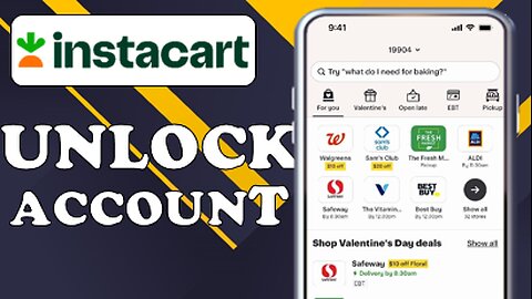 HOW TO UNLOCK INSTACART ACCOUNT