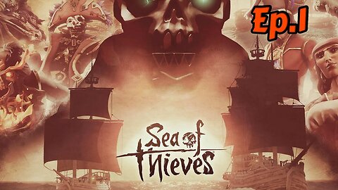 sea of thieves[Ep.1]tutorial(1)the new pirate w/Tailsly