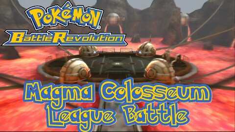 Pokémon Battle Revolution: Magma Colosseum