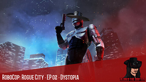 RoboCop: Rogue City · EP 02 · Dystopia (Part 2)