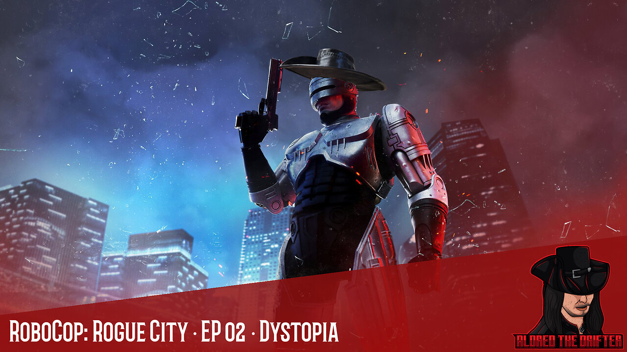 RoboCop: Rogue City · EP 02 · Dystopia (Part 2)