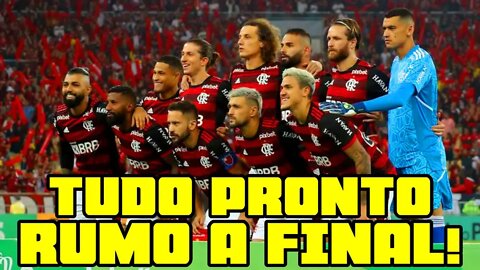 💥URGENTE!!! FLAMENGO PRONTO PARA A FINAL!