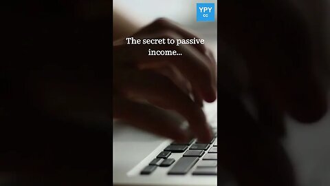 Unlocking the TRUE Secret to Passive Income