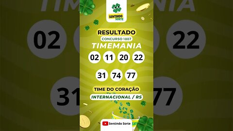 🍀 Resultado TIMEMANIA 1887 | Sentindo Sorte #shorts