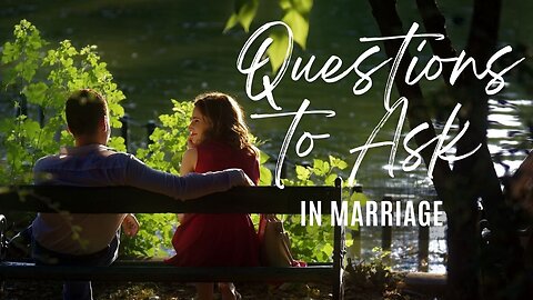 Reflecting on Your Marriage - Questions to Ask for a Stronger Relationship