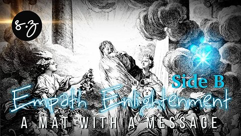 iScry Mat with a message | Side B | Empath ENLIGHTENMENT