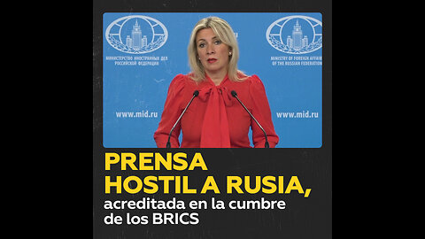 Los medios de comunicación de los Estados no amigos de Rusia también trabajan en los BRICS